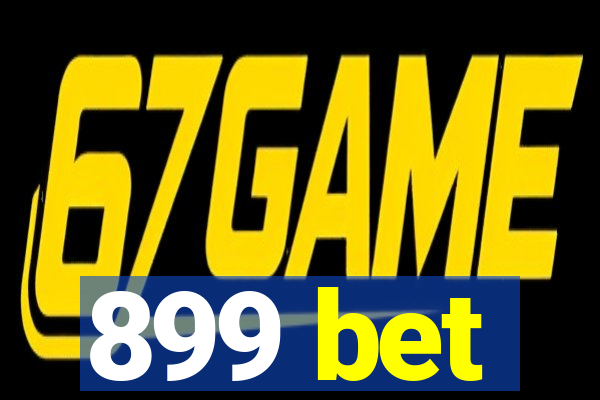 899 bet